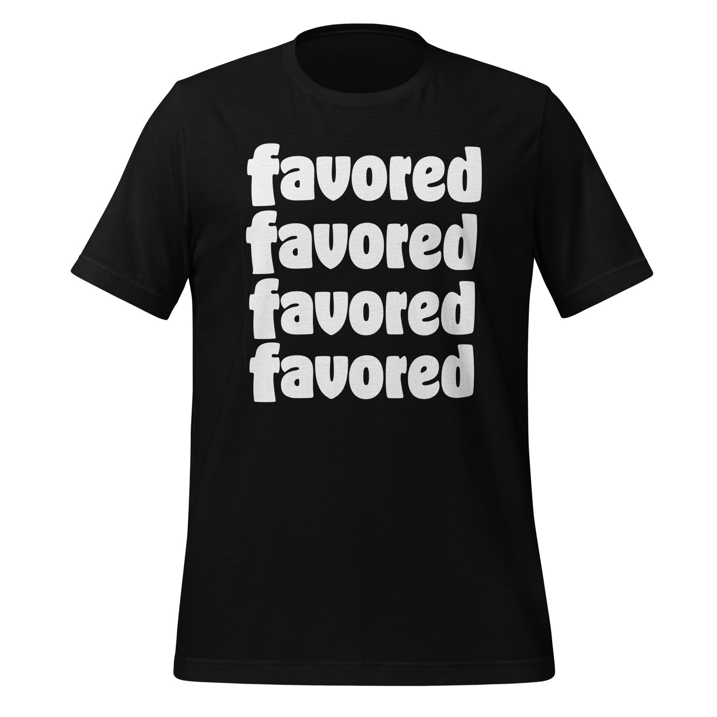 FAVORED t-shirt