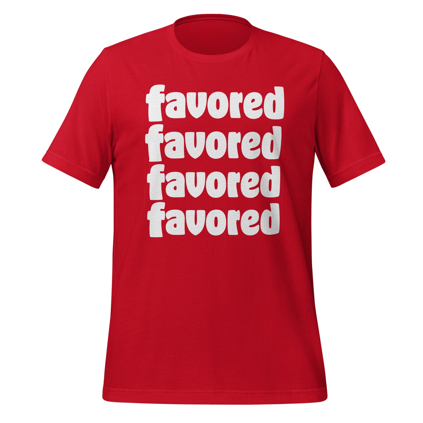 FAVORED t-shirt